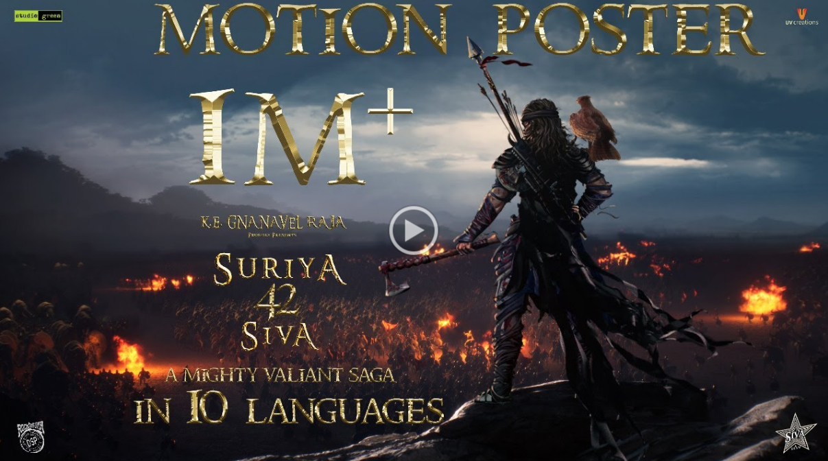 Suriya, Siva, KE Gnanavel Raja, and UV Creations’ Suriya 42’s Stunningly Captivating Motion Poster Is Here
