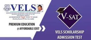 Vels University (VISTAS) offers various scholarships schemes