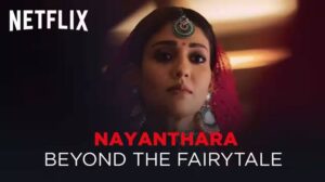 “ NAYanthara : Behind  the fairy tale "  